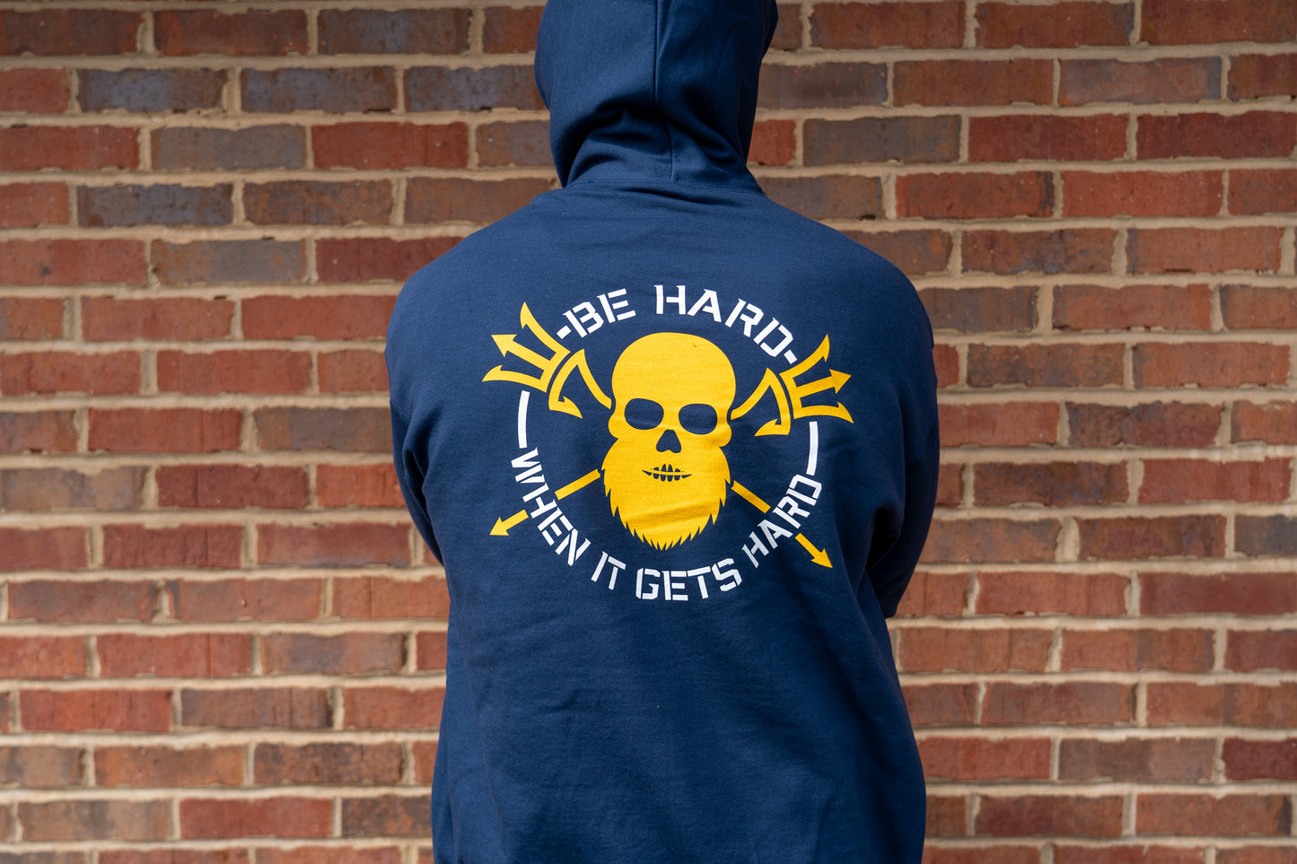 Be Hard When It Gets Hard Hoodie